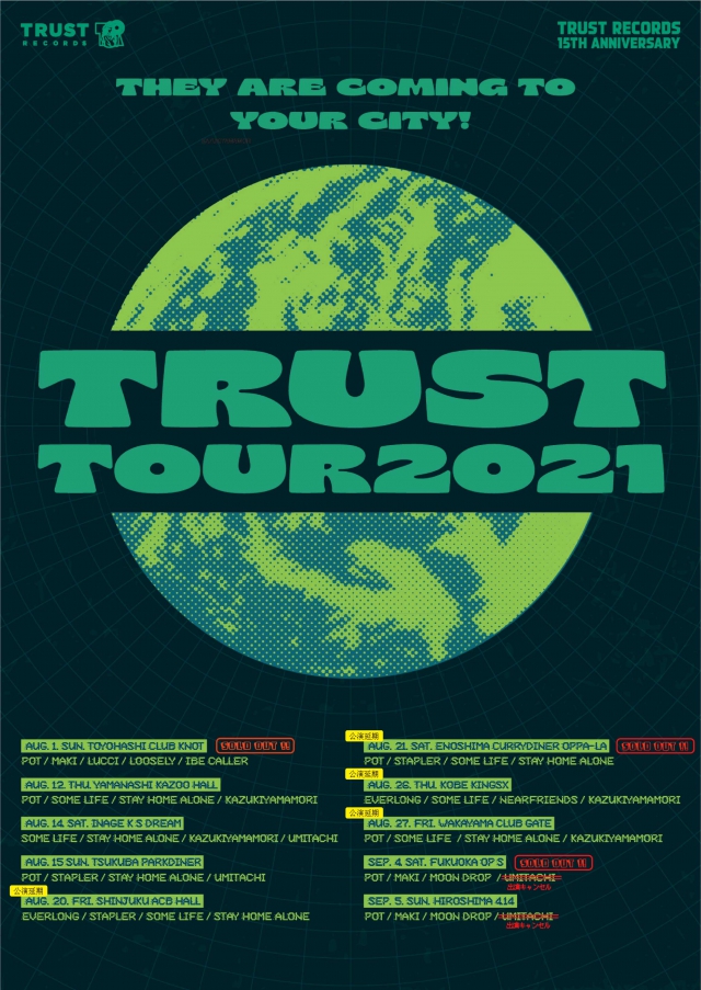 TRUST TOUR 2021振替公演