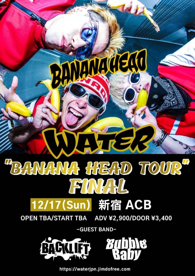 "BANANA HEAD TOUR"FINAL