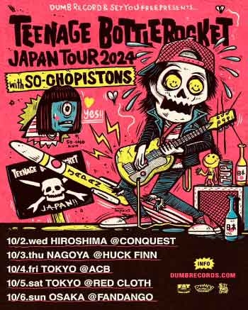 TEENAGE BOTTLEROCKET JAPAN TOUR2024