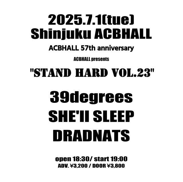 ACBHALL 57th anniversary ”STAND HARD vol.23”