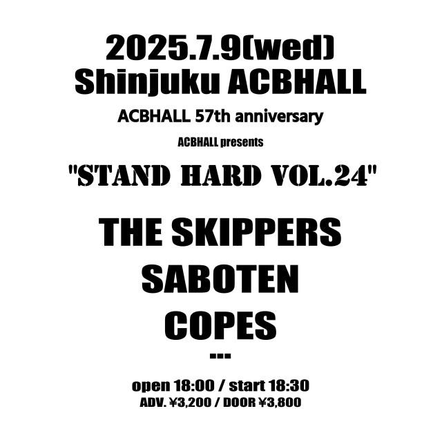 ACBHALL 57th anniversary「STAND HARD vol.24」