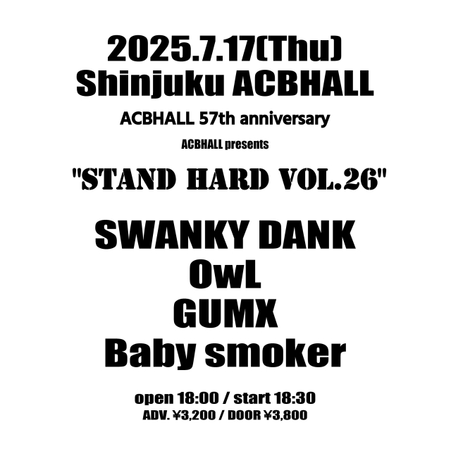 ACBHALL 57th anniversary「STAND HARD vol26」